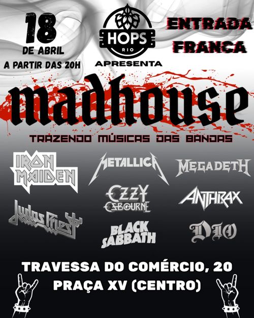 Madhouse - O Melhor do Trash Metal Mundial no RJ