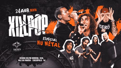 Killpop - Especial NuMetal e Anos 2000