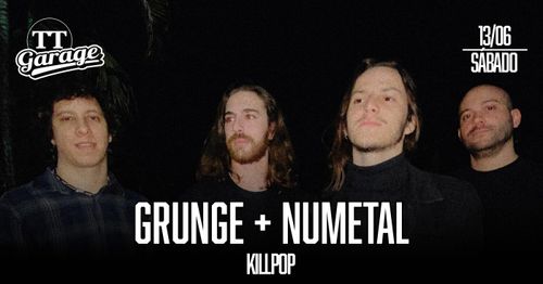 Killpop - O melhor do Grunge e do New Metal