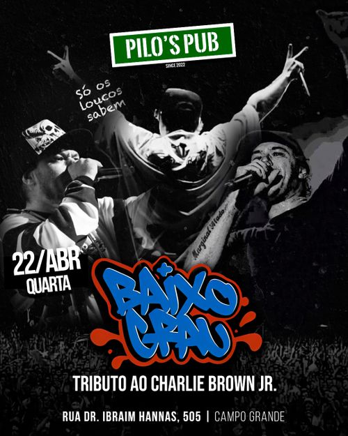 Baixo Grau - Tributo ao Charlie Brown Jr.
