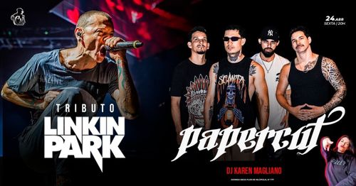 Banda Papercut - Tributo à Linkin Park + DJ Karen Magliano
