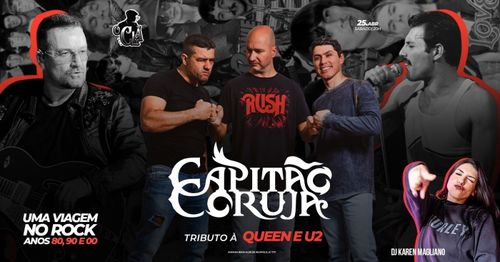 Capitão Coruja - Especial U2 e QUEEN + Uma viagem no Rock anos 80,90 e 2000