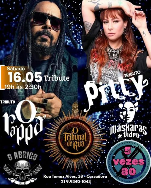 O Tribunal de Rua (O Rappa) e Máskaras de Vidro (Pitty)