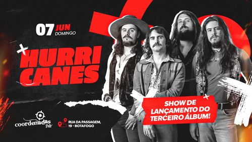 Hurricanes | Lançamento do terceiro disco