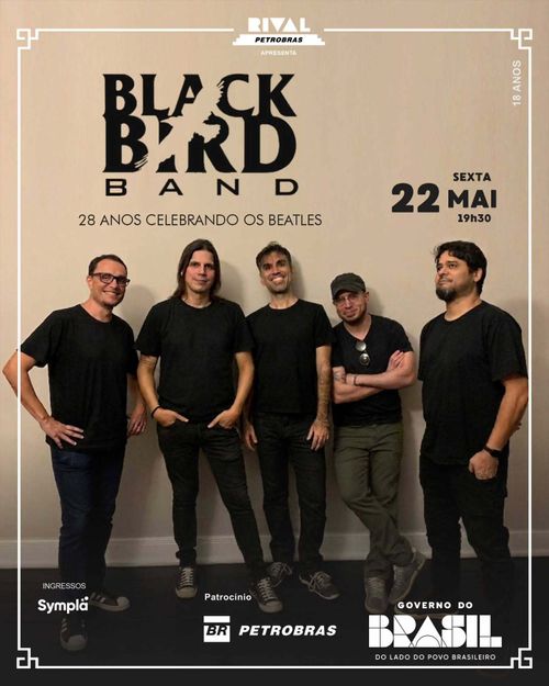 Black Bird – 28 Anos Celebrando os Beatles