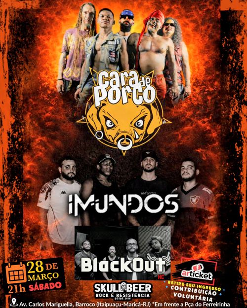 Cara de Porco + Imundos