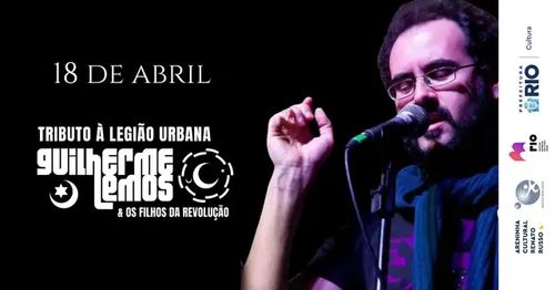 Tributo à Legião Urbana Guilherme Lemos & Os Filhos da Revolução