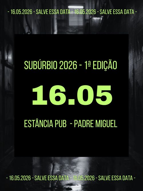 Subúrbio 2026 - 1ª Edição