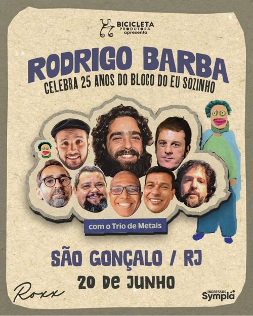 Rodrigo Barba | 25 Anos do Bloco do Eu Sozinho