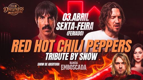 Especial Red Hot Chili Peppers  - Tribute by Snow