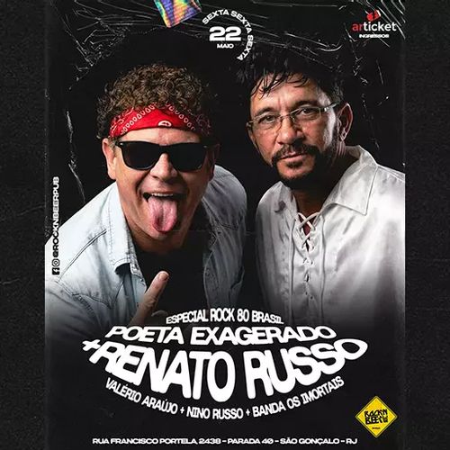 Poeta Exagerado + Renato Russo