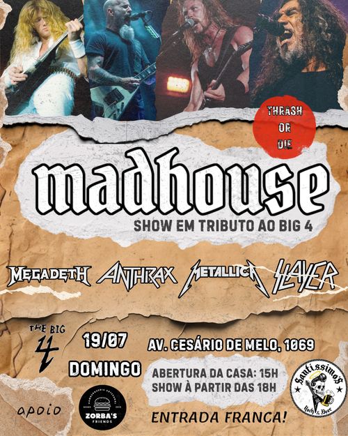 MADHOUSE - Tributo ao Big 4 do Thrash Metal
