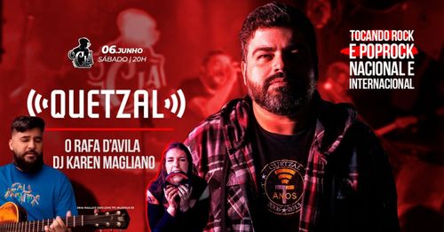 Quetzal + DJ Karen Magliano