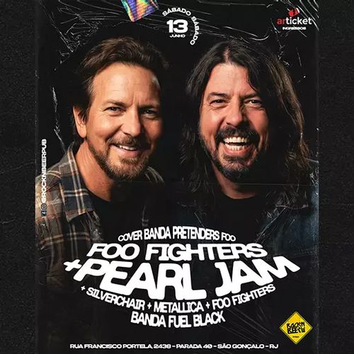 Pretenders - Pearl Jam + Foo Fighters